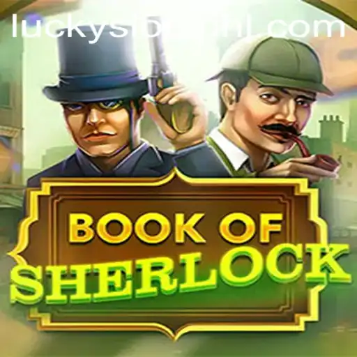 Uncover the Mysteries of 'BookOfSherlock' in Lucky Slots