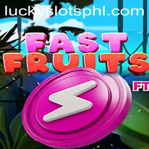 Discover the Exciting World of FastFruits: Your Guide to Winning Big with Lucky Slots