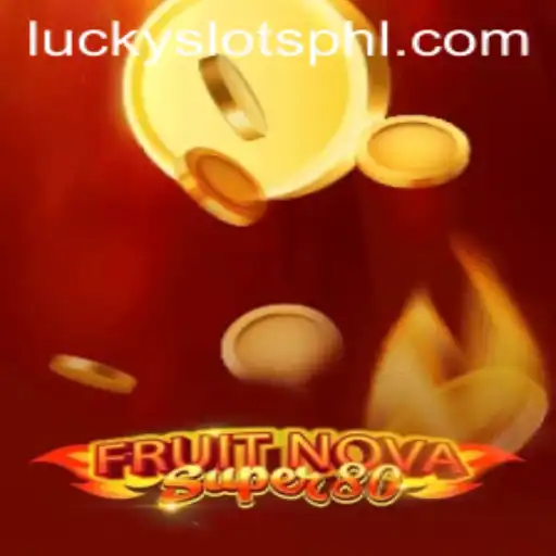 Exploring the Excitement of FruitNovaSuper80: A Deep Dive into the World of Lucky Slots