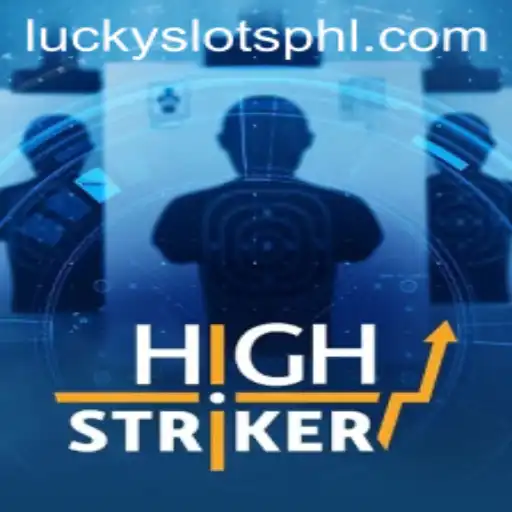 Exploring the Exciting World of HighStriker and Lucky Slots