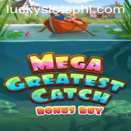 MegaGreatestCatchBonusBuy: Dive into the World of Lucky Slots