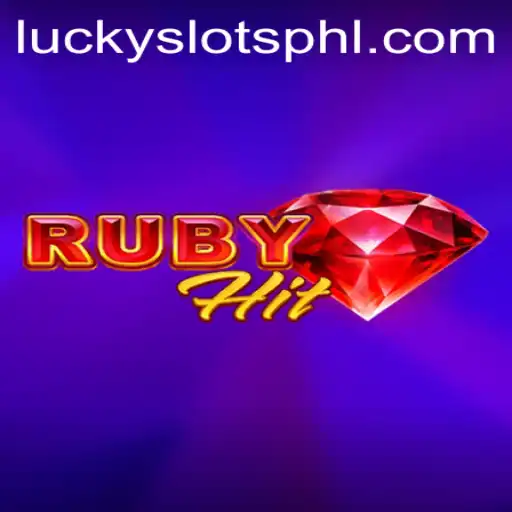 Experience the Thrill of RubyHit: Dive into the World of Lucky Slots